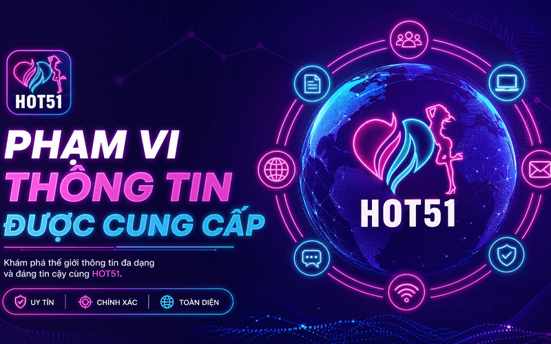 Phạm Vi Thông Tin Được Cung Cấp